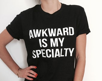 Awkward is My Specialty Tshirt Gray Fashion Funny Slogan | Etsy Canada
