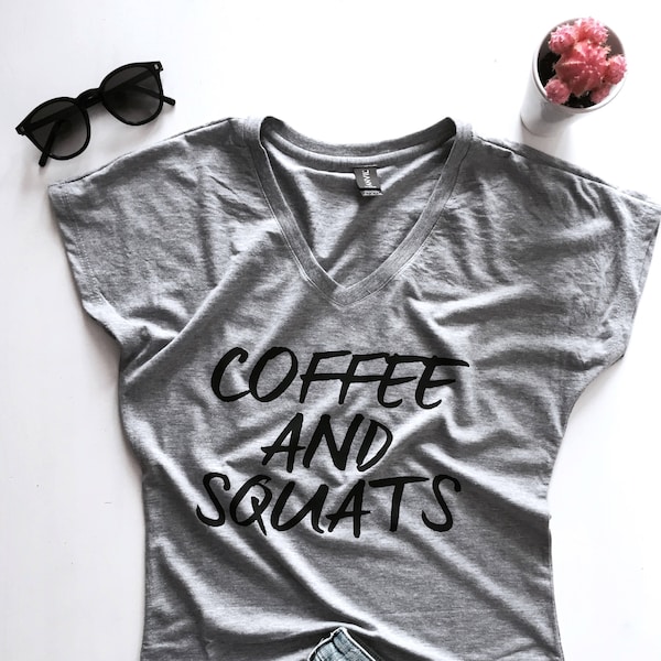 coffee and squats Vneck tshirt womens ladies girls cute funny workout fitness gym squat gift