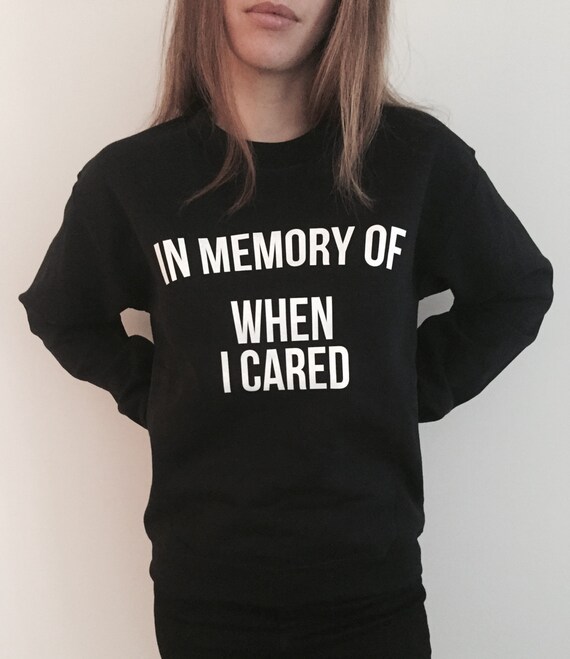 In Erinnerung An Wann Ich Sweatshirt Lustige Slogan Spruch Fur Etsy