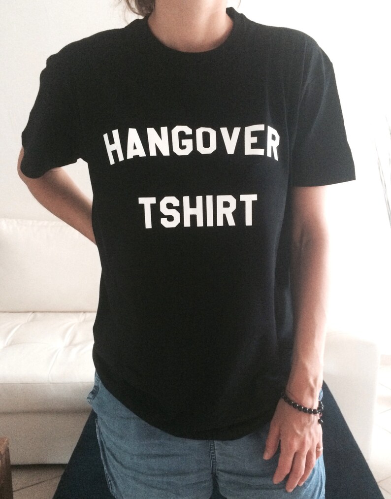 Hangover Tshirt black Fashion funny slogan womens girls sassy Etsy