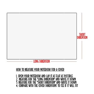 Puede incluir: Diagrama que muestra c&oacute;mo medir un cuaderno para una cubierta. El diagrama muestra un rect&aacute;ngulo con etiquetas para la "dimensi&oacute;n larga" y la "dimensi&oacute;n corta". El texto debajo del diagrama proporciona instrucciones sobre c&oacute;mo medir el cuaderno y comparar las medidas con las dimensiones de la cubierta.