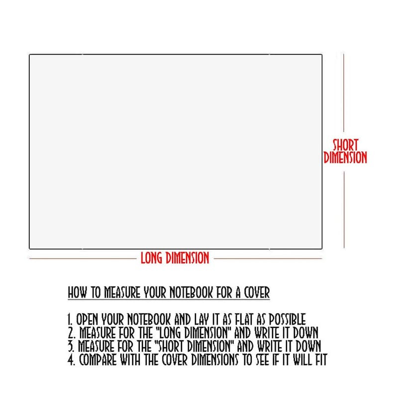 Puede incluir: Diagrama que muestra c&oacute;mo medir un cuaderno para una cubierta. El diagrama muestra un rect&aacute;ngulo con etiquetas para la "dimensi&oacute;n larga" y la "dimensi&oacute;n corta". El texto debajo del diagrama proporciona instrucciones sobre c&oacute;mo medir el cuaderno y comparar las medidas con las dimensiones de la cubierta.