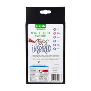 May include: Crayola Signature Metallic Outline Markers packaging with a red, pink, green, blue, purple, black, and silver marker. The packaging features the text "Be Inspired" and a description of the markers.