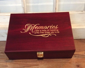 Memories Are A Way Of Holding Onto The Ones We Love, Rosewood Gift Box, 10.25 x 7.5 x 3.125 .