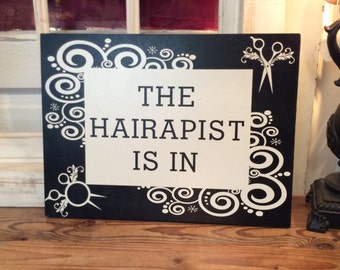 The Hairapist Is In, custom wood wall plaque, 12" x 16"