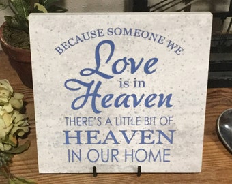 Heaven Memorial Decor – Laser Engraved Corian Tile, Remembrance Gift