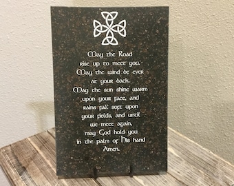 May The Road Rise Up To Meet You. 6.5” x 9.5” Laser Engraved Corian Home Decor