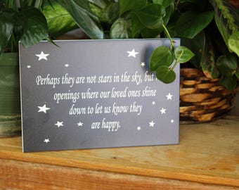 Perhaps they are not stars in the sky - 6.5” x 9.5” Laser Engraved Corian Home Decor