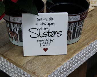 Sister Heart Gift, Laser Engraved Corian Decor, 6"x6"