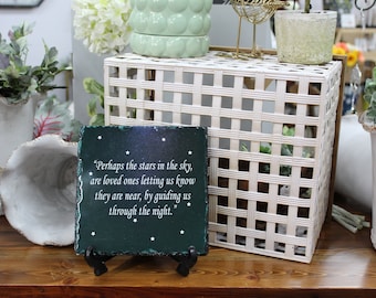 Engraved Slate Home Decor, Stars & Loved Ones Quote (7.5" x 7.5")