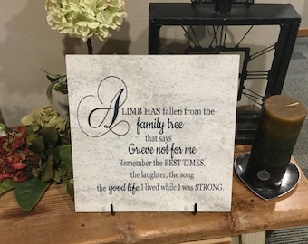 A Limb Has Fallen From The Family Tree - 12" x 12" Laser Engraved Corian Home Decor