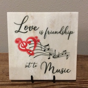 Love is Friendship Set to Music, 6 x 6 Corian Tile, customizable