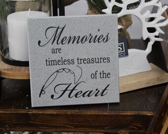 Memories are timeless treasures of the heart  6” x 6” Corian Home Decor