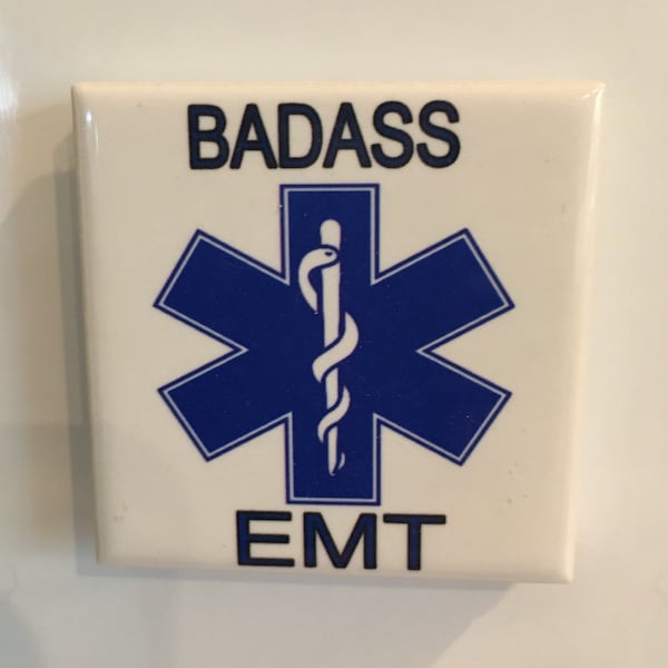 EMT refrigerator magnet,  filing cabinet magnet, Desk magnet