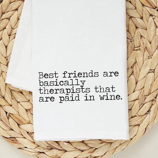 Friends and Wine Tea Towel - Wine Lovers Flour Sack Towel - Wine Themed Kitchen Towel Gift - Bar Towel - Gift for Best Friend - Wine Towel