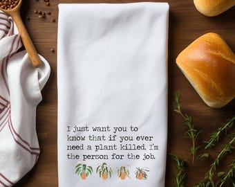 Funny Plant Lover Flour Sack Towel – Plant Killer Kitchen Towel – Funny Gardening Gift – Houseplant Humor – Gift for Plant Moms