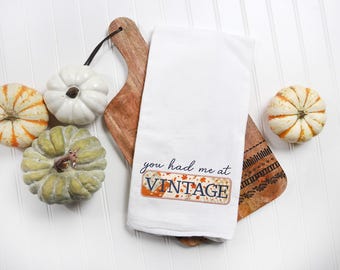 Vintage Fall Flour Sack Towel | You Had Me at Vintage Kitchen Towel | Autumn Farmhouse Decor | Thrifting Lover | Vintage Decor Lover Gift