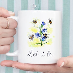 Let it Be Honeybee Coffee Mug Gift - Gift for Bumblebee Lover - Bee Lover Coffee Cup - Honey Bee - Bee Keeper Gift - Queen Bee
