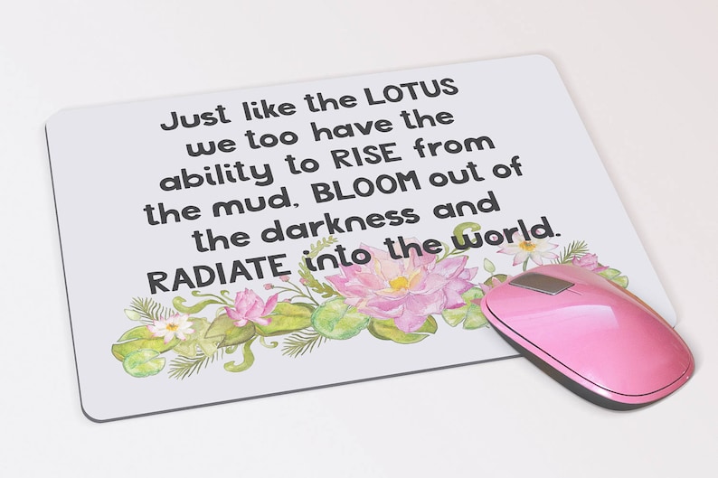 Inspirational Watercolor Lotus Mouse Pad - Just Like a Lotus Custom ...