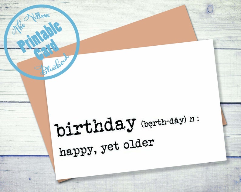 Funny Birthday Card // Printable Birthday Card // Sarcastic - Etsy