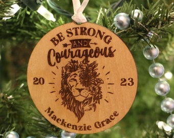 Be Strong and Courageous Lion Personalized Christmas Ornament - Christian Gift for Daughter with Bible Verse - Joshua 19