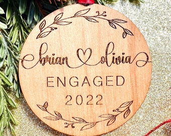 Personalized Engaged Christmas Ornament 2022 - Custom Engagement Keepsake - First Xmas Engaged Rustic Ornament