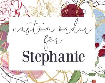 Custom Order for Stephanie - Adrianna remake