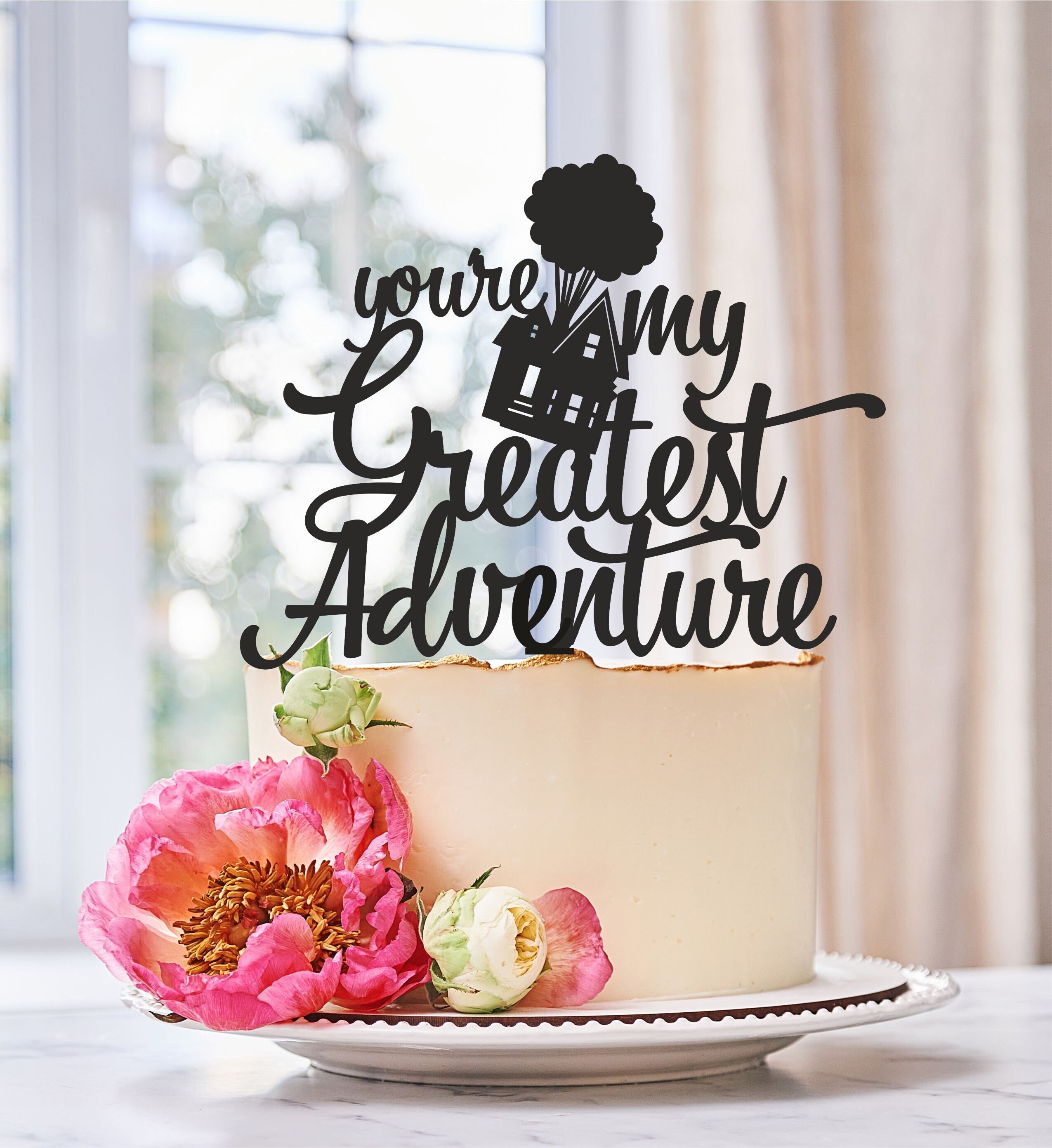 You're My Greatest Adventure Up House Wedding Cake Topper,Wedding…