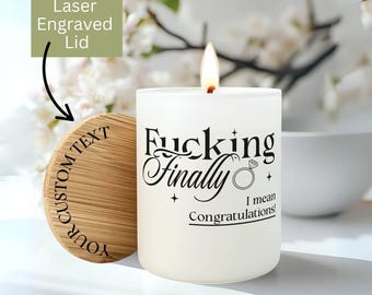 Personalized Engagement Candle, Funny Engagement Gifts, Bride to Be Bridal Shower Gift, Engagement Party, Future Mrs, Fucking Finally EC10