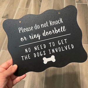 Please Don&#39;t Knock Or Ring Doorbell | No Need To Get The Dogs Involved | Doorbell Hanger | Custom Lettering | Chalkboard | Chalkboard door