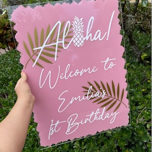 First birthday sign, aloha birthday. aloha birthday sign, aloha birthday acrylic sign, acrylic sign, custom acrylic, aloha birthday, tropica