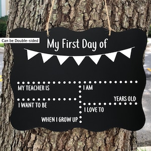 Back to School Sign,First Day of School Sign,First Day of School Board, Last Day of School Sign, Back to School Photo Prop Custom Sign