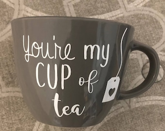 tea lover, coffee lover, gift for him, gift for her, tea puns, custom coffee mug, grey coffee mug, perosnalized mug, you're my cup of tea