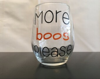 Halloween wine glass, more boos please, wine glass, halloween decor, halloween wine glasses, Halloween party decor, funny wine glass
