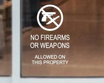 No Weapons On Property Decal, Small business decal, Florida business decal, no weapons allowed on property, no weapons in business, window