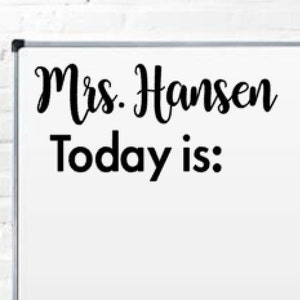 Teacher Name Decal, Today Is Decal. Vinyl Decal, Classroom Decor, Wall Decal, Whiteboard Decal, Elementary, Teacher Chalkboard Decal