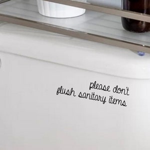 Don't flush sanitary items, Funny Farmhouse, Bathroom Decor, Toilet Decal, Bathrom Decal, Toilet Decals, Toilet Decor,l,Bathroom decor