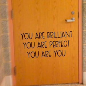 You are perfect, door decal, school door decal, school decal, you are smart, school decals, inspirational door, classroom door decals