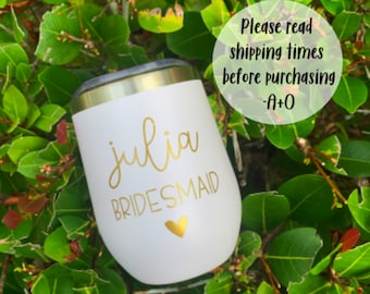 Stainless steel, Stemless wine tumblers, Bridesmaid gift, Double wall insulated Tumbler, Bachelorette party favors, Wine tumbler, bridesmaid