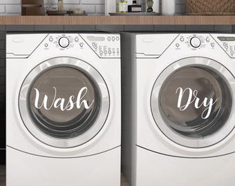 Set of 2 decals, wash and dry decal for washer and dryer, vinyl lettering, laundry, laundry decal, laundry room, decor, vinyl, sticker,