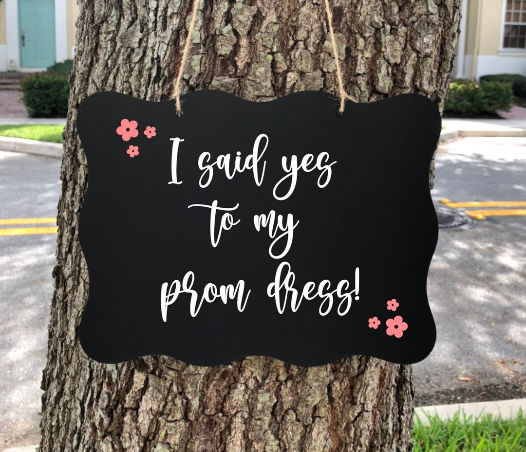 Yes to My Dress Sign I Said Yes to My Dress Sign Bridal Boutique