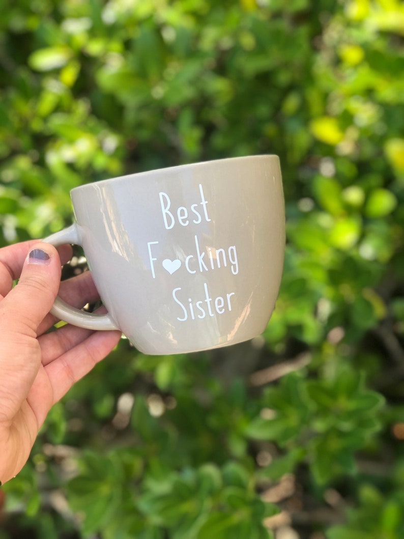 Gift-For-Sister-Sister Mug-Best Fucking Sister-Birthday ...