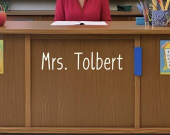 Decal for Classroom Decor Teacher Name Vinyl Decal for Desk or Whiteboard Classroom Door Decal for Teacher Gift Teacher Desk Decal Teacher