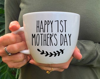 Happy first mothers day, first mothers day gift, happy first mothers day, mothers day, new mama. new mom gift, new mom coffee mug, new mom