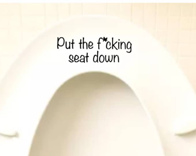 Put the Seat Down Sticker Sign for Bathroom - Etsy