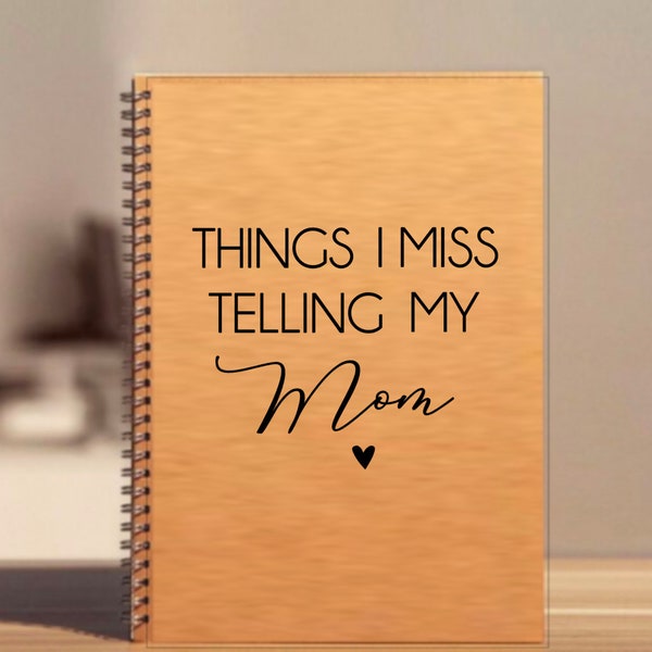 Mom Memorial Journal | Letters to Mom Sympathy Journal | Loss of Mother Gift | Mother Memorial Gift |Custom Mother Sympathy Gift,Miss my mom