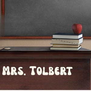 Decal for Classroom Decor Teacher Name Vinyl Decal for Desk or Whiteboard Classroom Door Decal for Teacher Gift Teacher Desk Decal Teacher