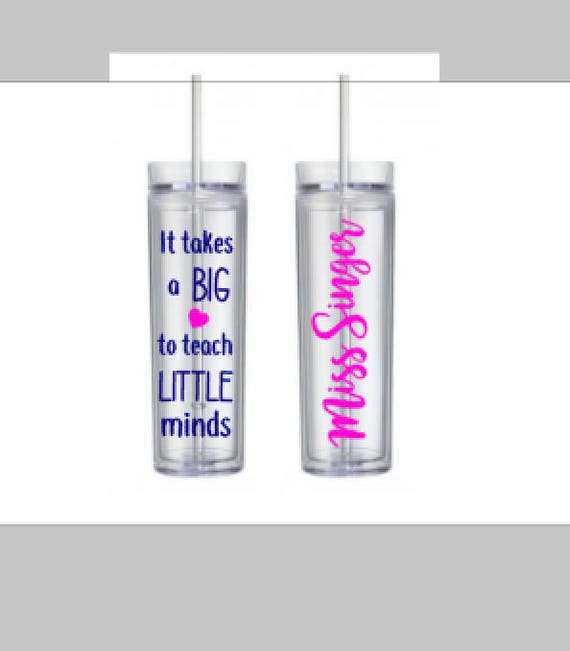 Personalized Tumbler,monogrammed tumbler,teacher gift,preschool teacher gift,it takes a big heart to teach little minds teacher appreciation