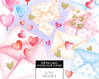 Watercolor Love Message clipart PNG. Valentine's Day stuff. Heart Envelopes. Digital print, invitation, post card, hand painted graphic, PNG