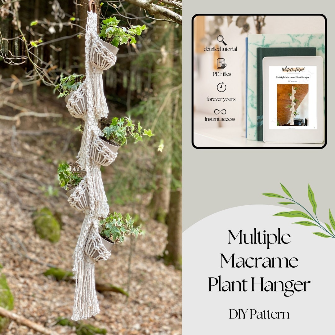 Multiple Macrame Plant Hanger DIY Patterns - for Plant Lover and Home ...